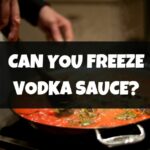 Can You Freeze Vodka Sauce