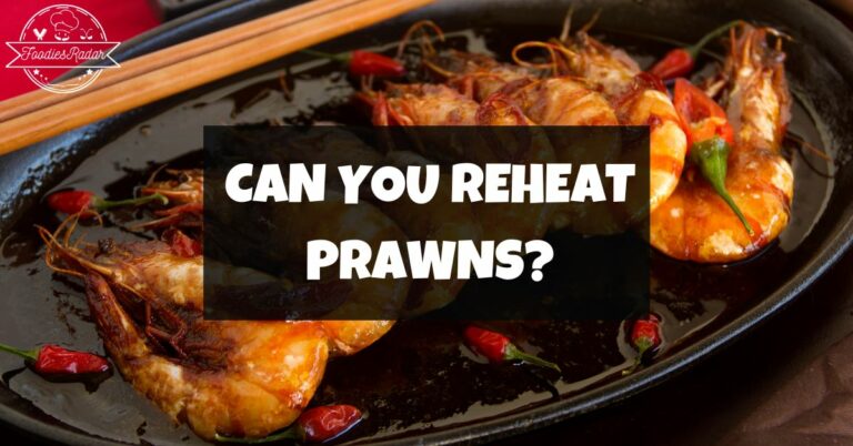 Can You Reheat Prawns