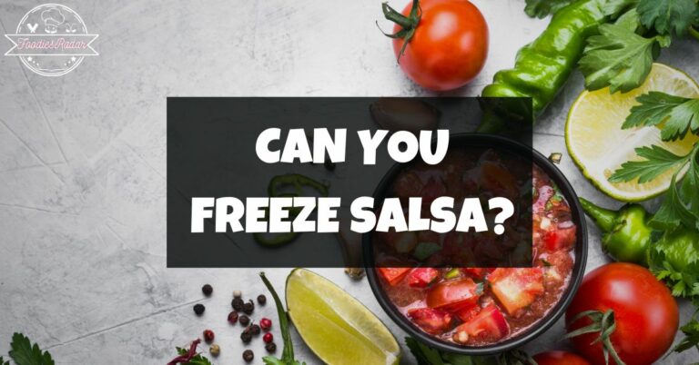 Can You Freeze Salsa