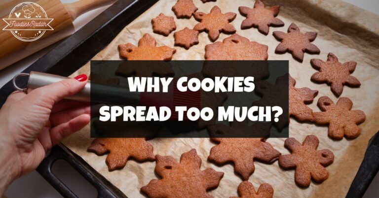 Cookies Spread Too Much