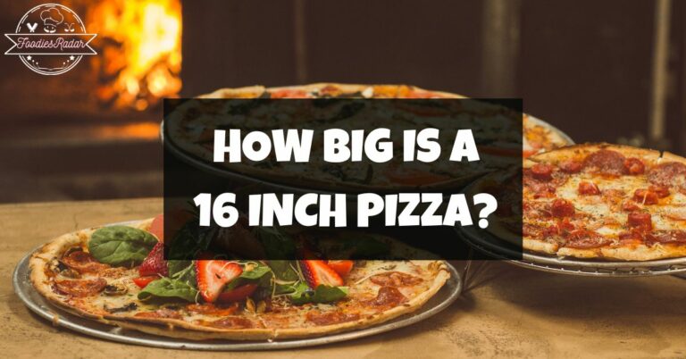 How Big Is A 16 Inch Pizza