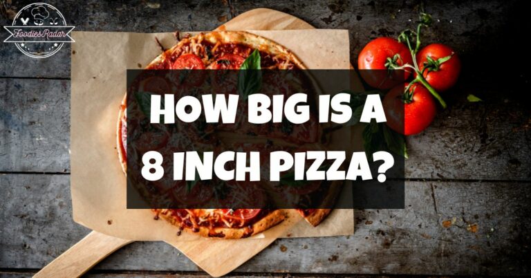 How Big Is A 8 Inch Pizza