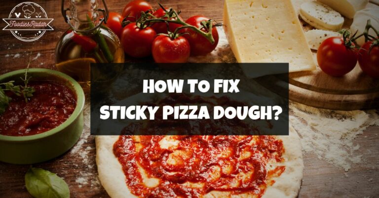 Pizza dough too sticky