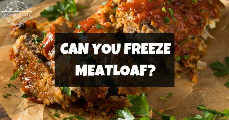 Can you freeze meatloaf