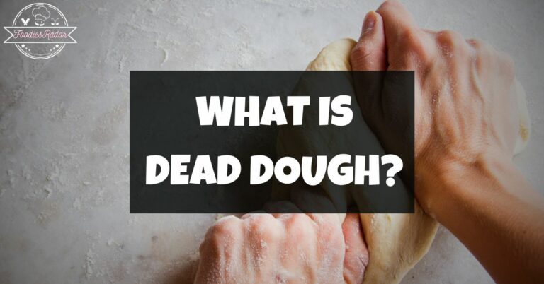 What is dead dough