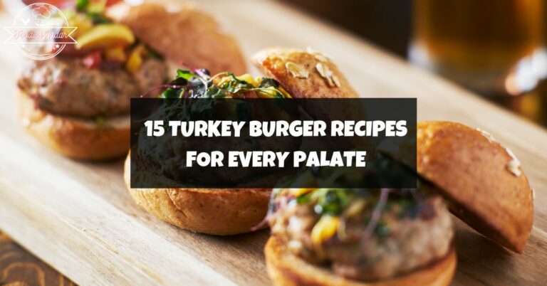15 Great Turkey Burger Recipes